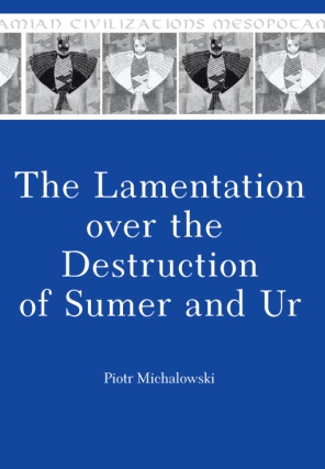 Cover for The Lamentation over the Destruction of Sumer and Ur