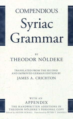 Cover image for Compendious Syriac Grammar By Theodor Nöldeke and Translated by James Crichton