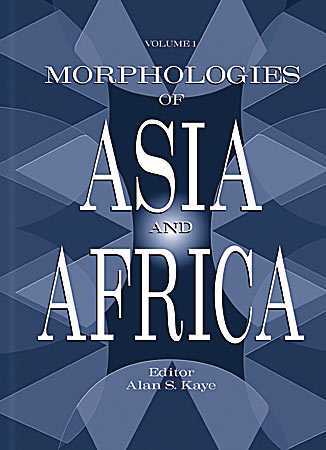 Cover image for Morphologies of Asia and Africa Edited by Alan S. Kaye
