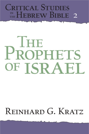 Cover image for The Prophets of Israel By Reinhard G. Kratz