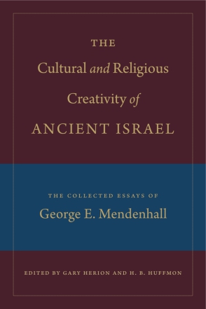 The Cultural and Religious Creativity of Ancient Israel