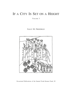 Cover image for If a City Is Set on a Height, Volume 3: The Akkadian Omen Series Shumma Alu ina mele Shakin, Vol. 3: Tablets 41-6 By Sally M. Freedman