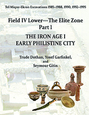 Cover image for Tel Miqne 9/1 and 9/3B (2-vol. set): The Iron Age I Early Philistine City By Trude Dothan, Yosef Garfinkel, Seymour (Sy) Gitin, and with contributions by Alexander Zukerman