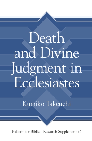 Cover for Death and Divine Judgment in Ecclesiastes