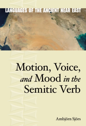 Cover for Motion, Voice, and Mood in the Semitic Verb