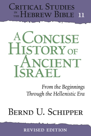 Cover image for A Concise History of Ancient Israel: From the Beginnings Through the Hellenistic Era By Bernd U. Schipper