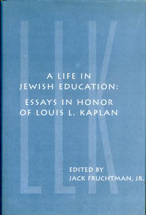 Cover for the book A Life in Jewish Education