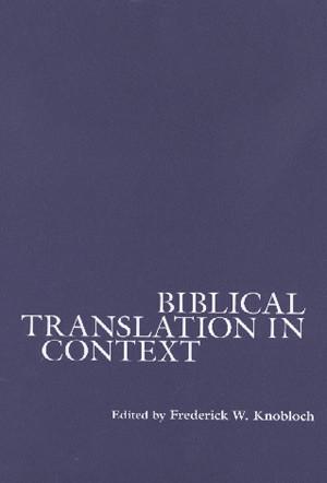 Cover for the book Biblical Translation in Context