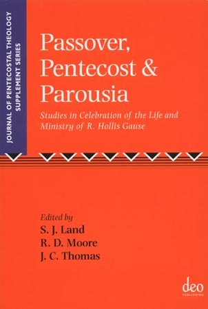 Cover for the book Passover, Pentecost, and Parousia