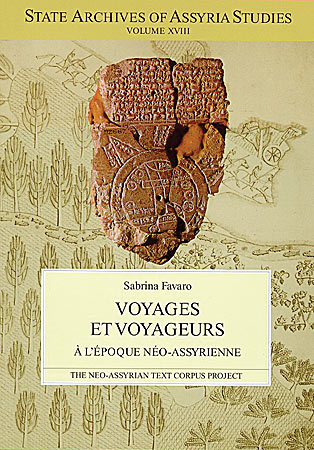 Cover image for Voyages et Voyageurs à l'Époque Néo-Assyrienne By Sabrina Favaro