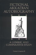 Cover image for Fictional Akkadian Autobiography: A Generic and Comparative Study By Tremper Longman III