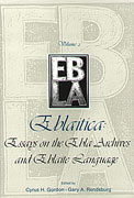 Cover image for Eblaitica: Essays on the Ebla Archives and Eblaite Language, Volume 2 Edited by Cyrus H. Gordon and Gary A. Rendsburg