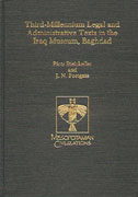Cover image for Third-Millennium Legal and Administrative Texts in the Iraq Museum, Baghdad By Piotr Steinkeller and J. N. Postgate