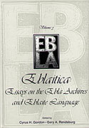 Cover image for Eblaitica: Essays on the Ebla Archives and Eblaite Language, Volume 3 Edited by Cyrus H. Gordon and Gary A. Rendsburg