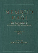 Cover image for Nemrud Dagi: The Hierothesion of Antiochus I of Commagene - Results of the American Excavations Directed by Theresa B. Goell Volume 1: Texts Volume 2: Illustrations Edited by Donald H. Sanders