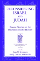 Cover image for Reconsidering Israel and Judah: Recent Studies on the Deuteronomistic History Edited by Gary N. Knoppers and J. Gordon McConville