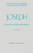 Cover image for Joseph: A Story of Divine Providence: A Text Theoretical and Textlinguistic Analysis of Genesis 37 and 39-48 By Robert E. Longacre