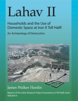 Cover for Lahav II: Households and the Use of Domestic Space at Iron II Tell Halif