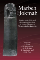 Cover image for Marbeh Ḥokmah: Studies in the Bible and the Ancient Near East in Loving Memory of Victor Avigdor Hurowitz Edited by Shamir Yonah, Edward L. Greenstein, Mayer I. Gruber, and Peter Machinist