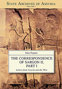 Cover image for The Correspondence of Sargon II, Part I: Letters from Assyria and the West By Simo Parpola