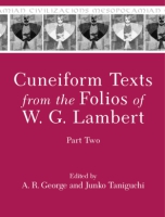 Cover for Cuneiform Texts from the Folios of W. G. Lambert, Part Two