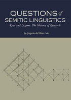 Cover image for Questions of Semitic Linguistics: Root and Lexeme, the History of Research By Gregorio Del Olmo Lete