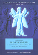 Cover image for The God Ninurta in the Mythology and Royal Ideology of Ancient Mesopotamia By Amar Annus