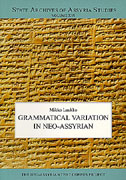 Cover image for Grammatical Variation in Neo-Assyrian By Mikko Luukko