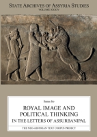 Cover image for Royal Image and Political Thinking in the Letters of Assurbanipal By Sanae Ito