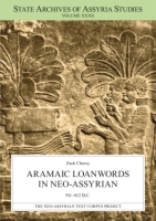 Cover image for Aramaic Loanwords in Neo-Assyrian 911–612 B.C.  By Zack Cherry