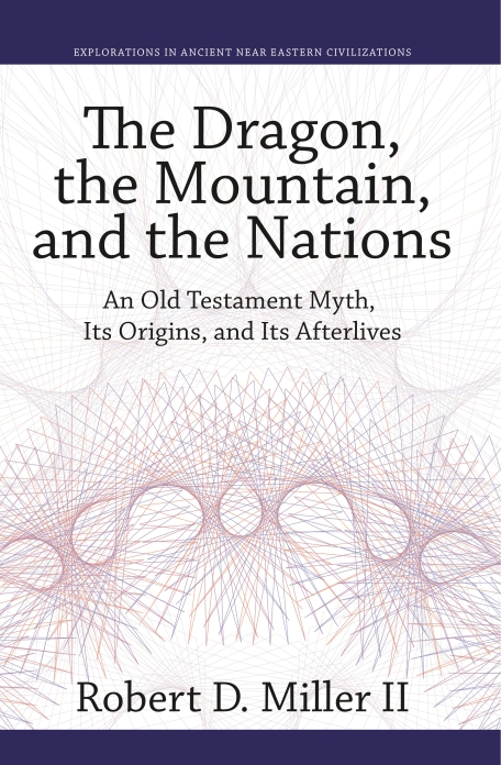 Cover for The Dragon, the Mountain, and the Nations
