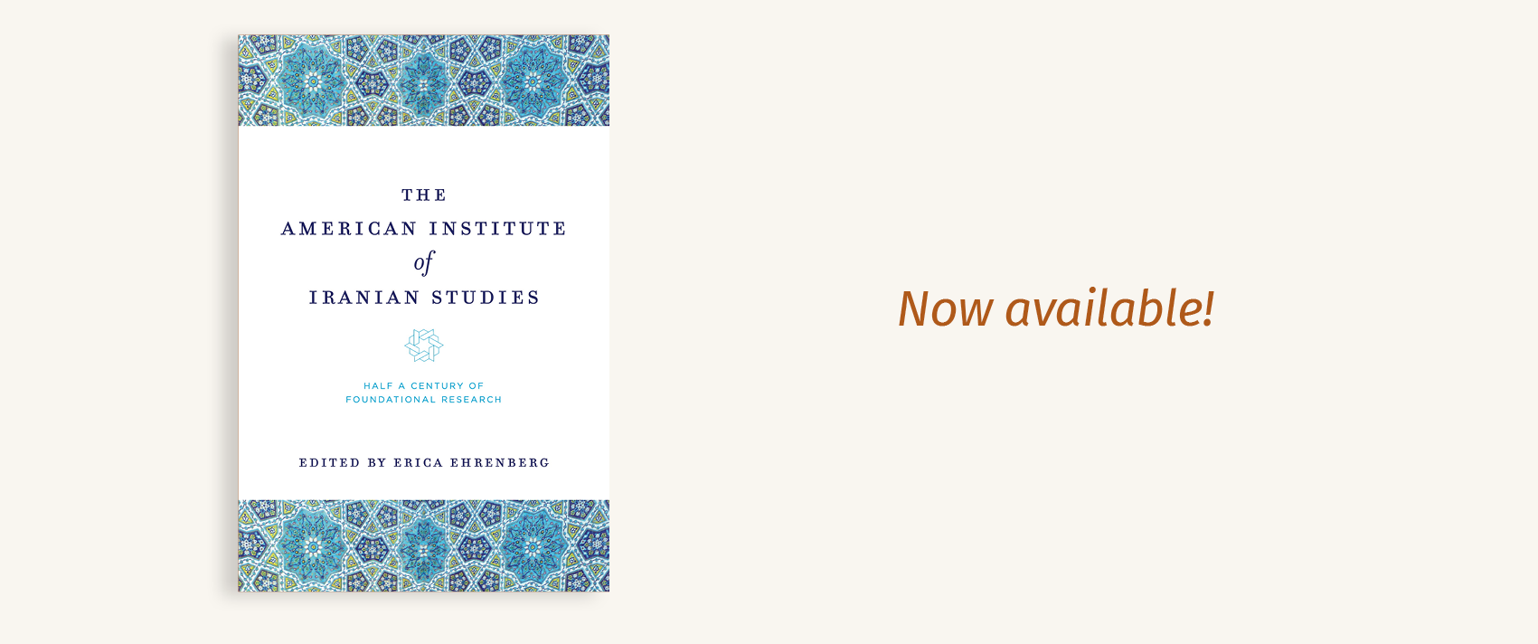 Now available! The American Institute of Iranian Studies