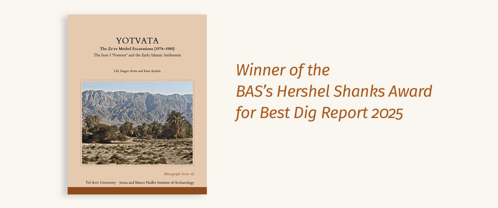 Yotvata is the Winner of the BAS's Hershel Shanks Award for Best Dig Report'